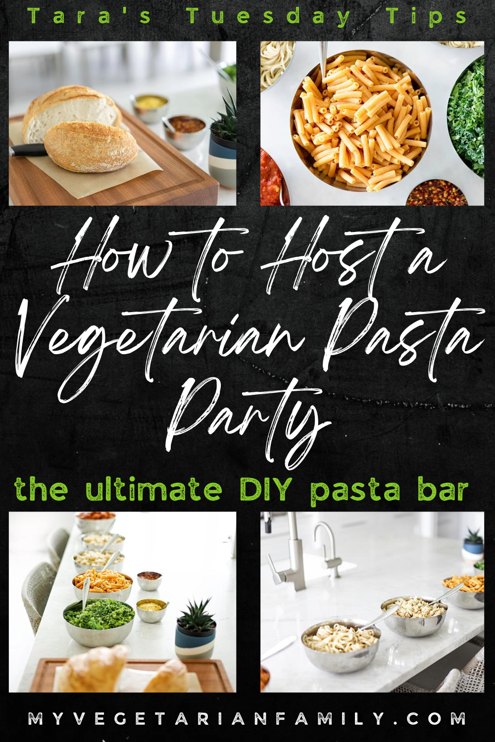How To Host A Vegetarian Pasta Party | My Vegetarian Family | Tara's Tuesday Tips #DIYpastabar #DIYvegetarianpastabar #vegetarianpastaparty