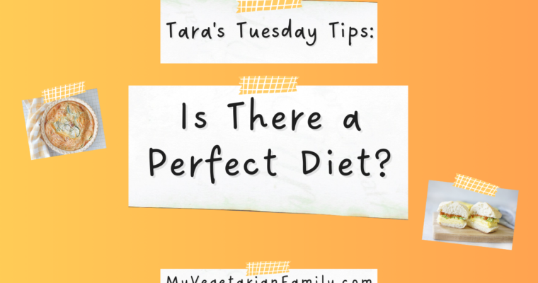 Is There a Perfect Diet?