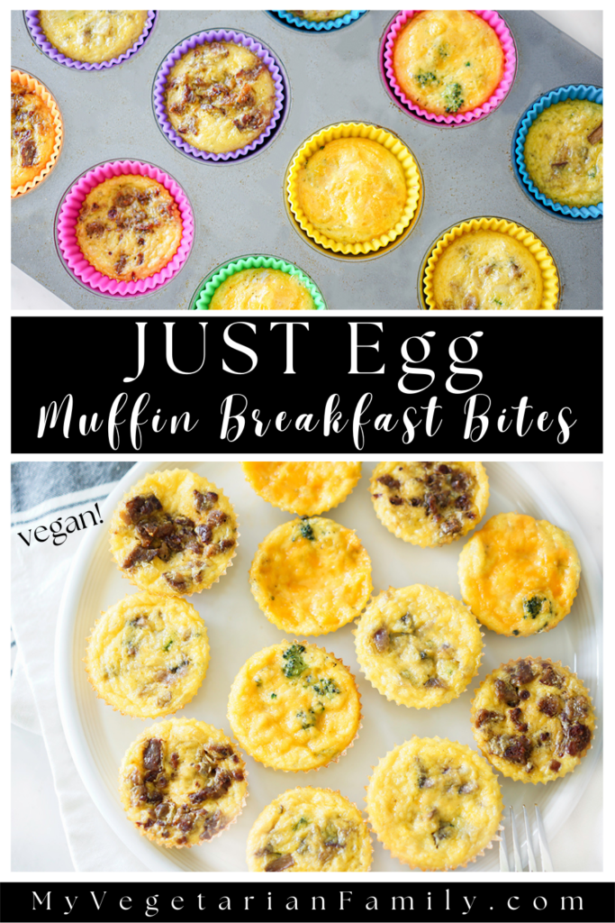 Just Egg Muffin Breakfast Bites | My Vegetarian Family #veganeggbites #justeggbites #veganbreakfast
