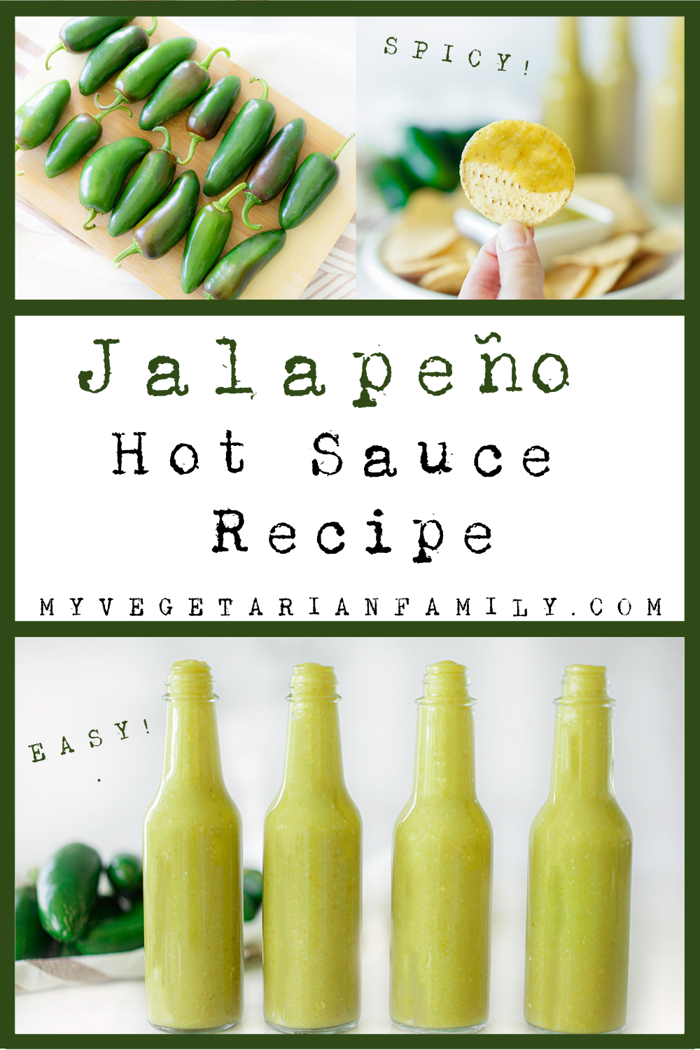 Jalapeno Hot Sauce Recipe | My Vegetarian Family #jalapenohotsauce #homemadehotsauce #spicyhomemadehotsauce #gardenjalapenos