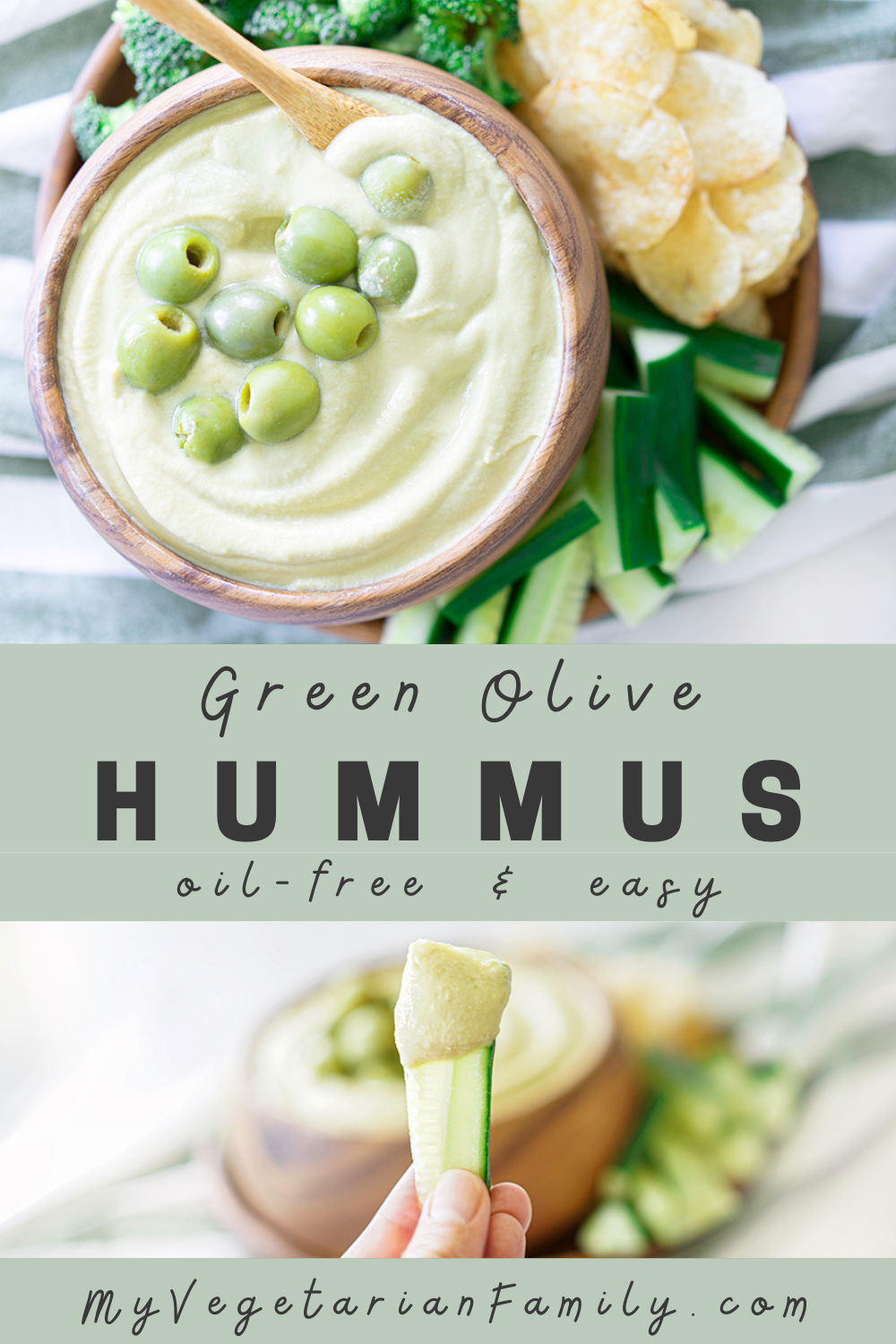 Green Olive Hummus Oil Free | My Vegetarian Family #oilfreehummus #greenolivehummus