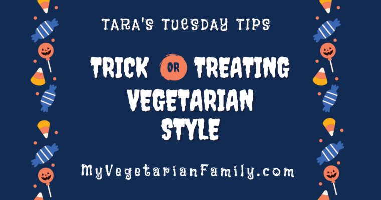 Trick-or-Treating Vegetarian Style