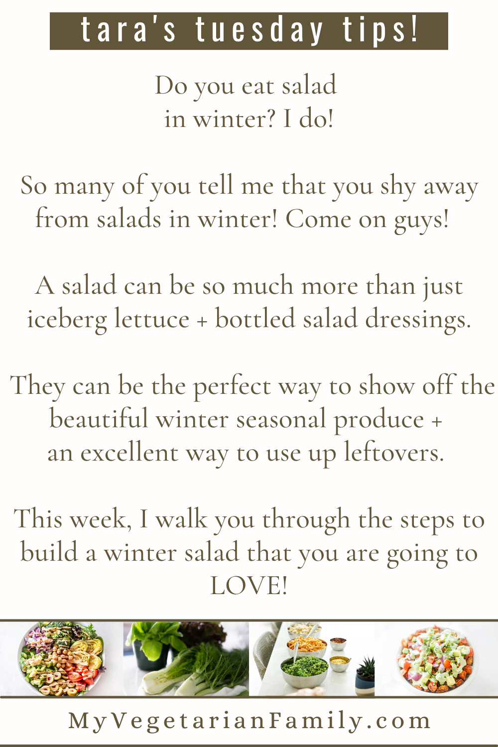 How To Build a Winter Salad | My Vegetarian Family | Tara's Tuesday Tips #wintersaladideas