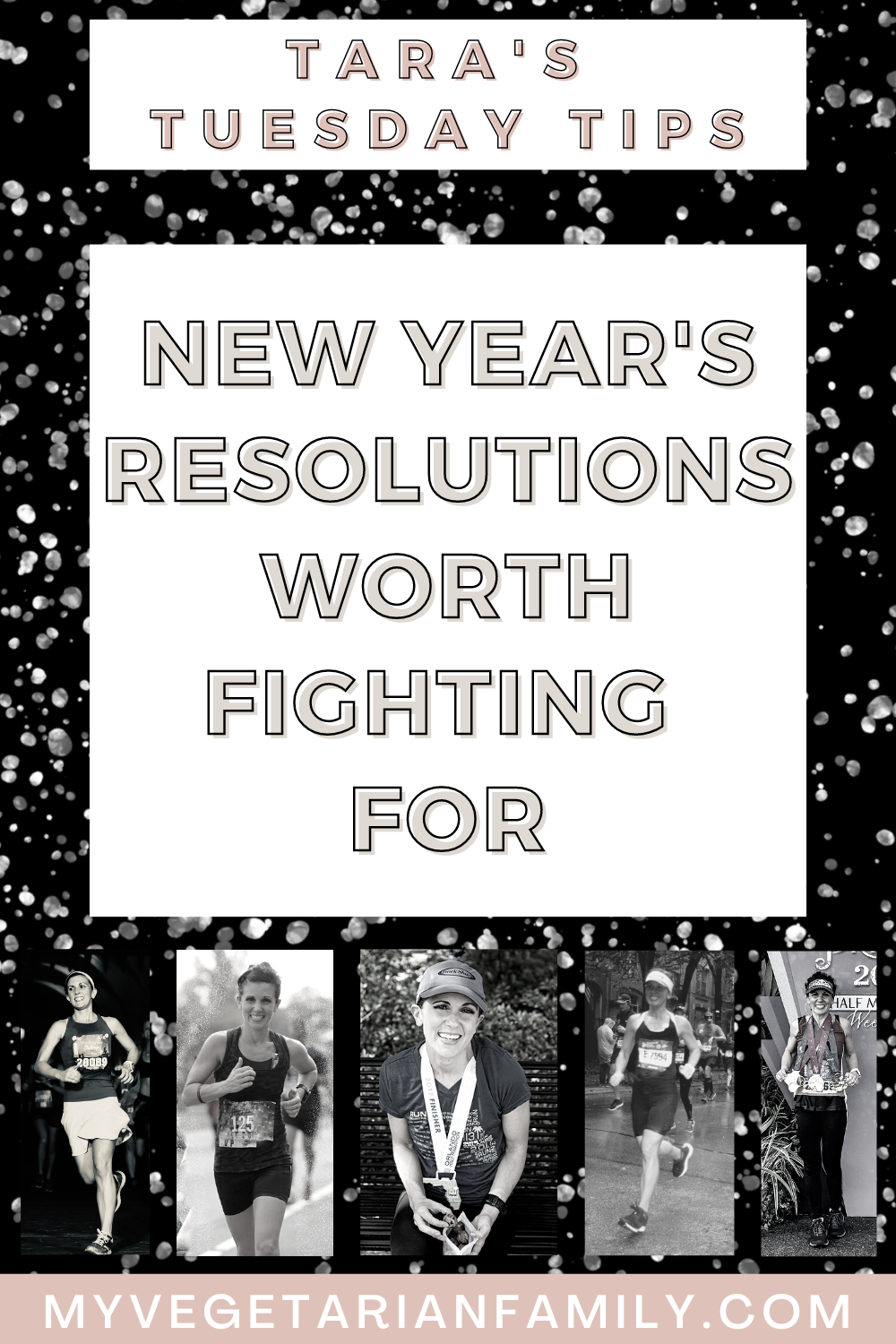 New Year's Resolutions Worth Fighting For | Tara's Tuesday Tips | My Vegetarian Family #newyearsresolutions #tarastuesdaytips