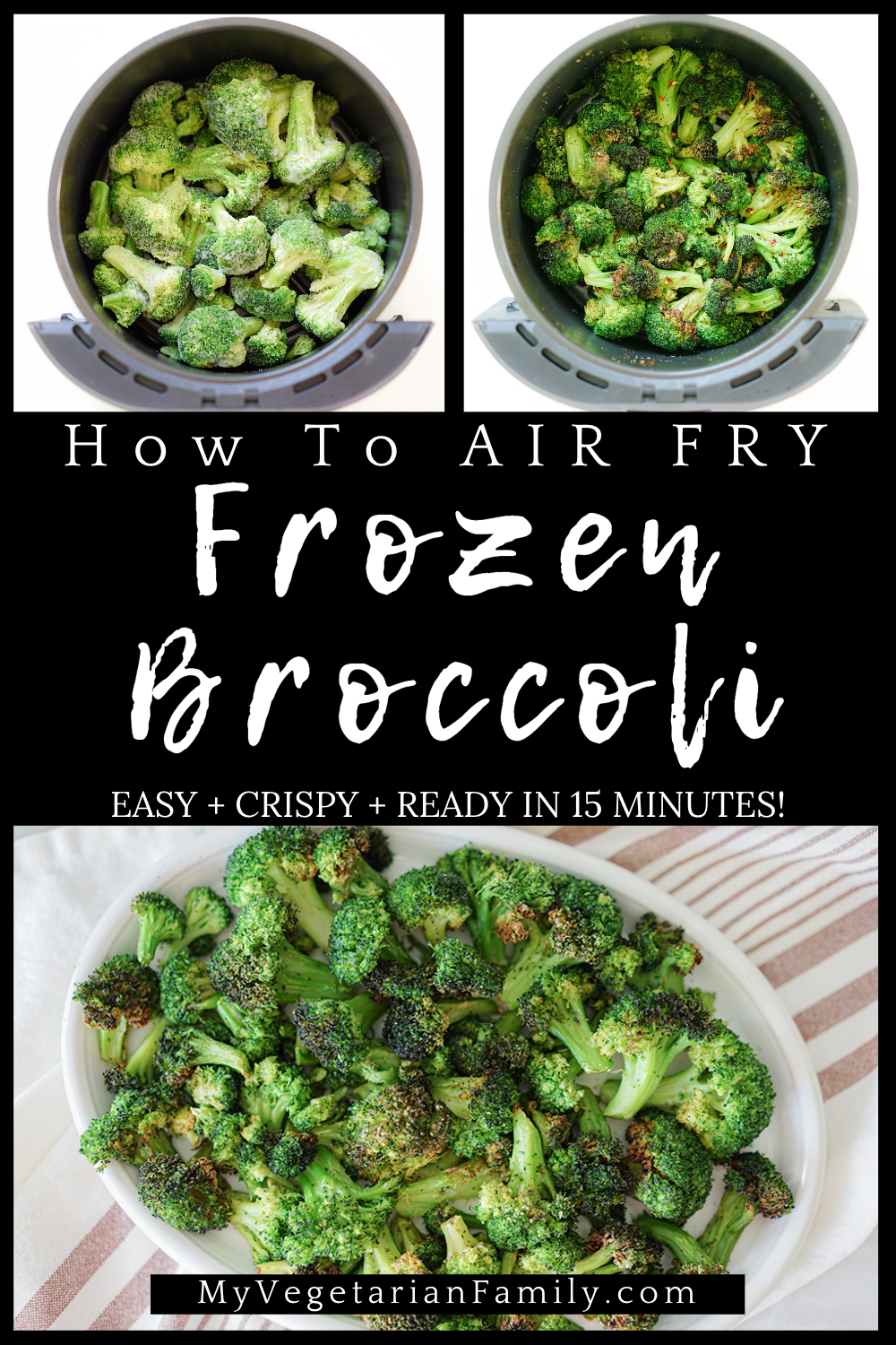 How To Air Fry Frozen Broccoli | My Vegetarian Family #airfryertips #frozenbroccoli