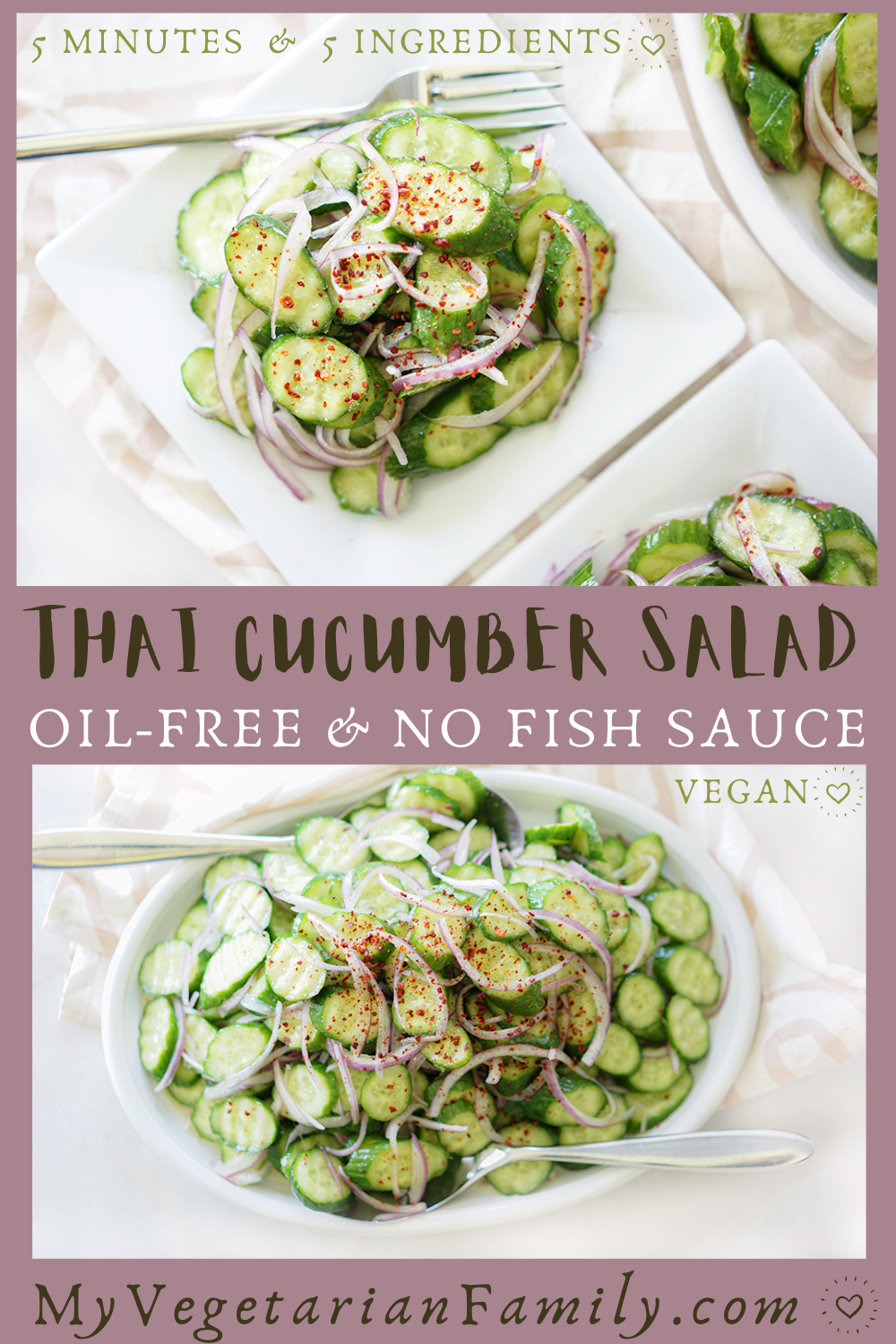 Thai Cucumber Salad Oil-Free No Fish Sauce | My Vegetarian Family #veganthaicucumbersalad