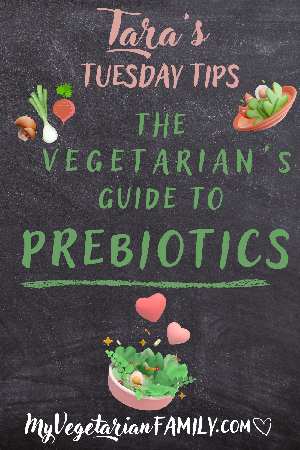 The Vegetarian's Guide to Prebiotics | Tara's Tuesday Tips | My Vegetarian Family #tarastuesdaytips #prebioticfoodslist #myvegetarianfamily