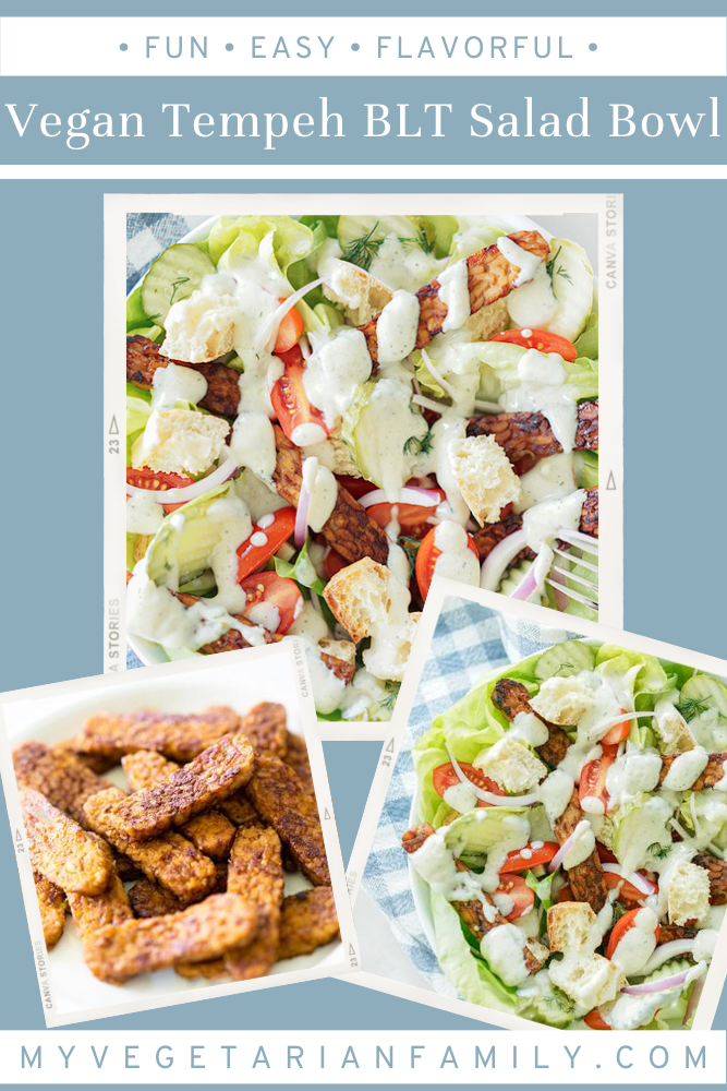 Vegan Tempeh BLT Salad Bowl | My Vegetarian Family #veganbltsalad #tempehbaconsalad