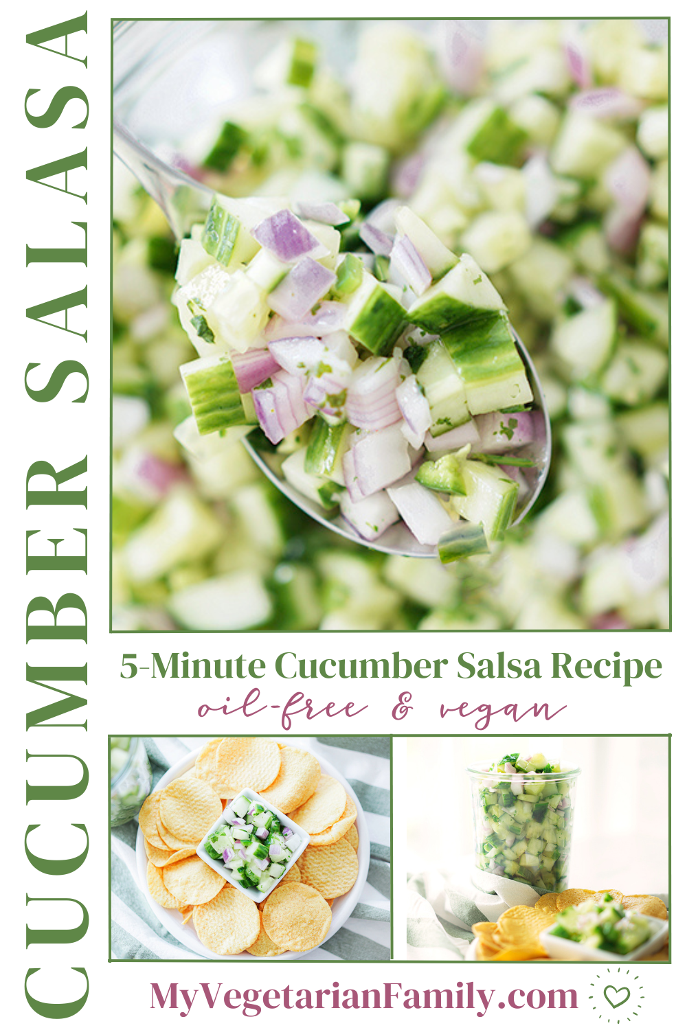 5-Minute Cucumber Salsa Recipe | My Vegetarian Family #5minutesalsa #meatlessmexicanfood #oilfreesalsa