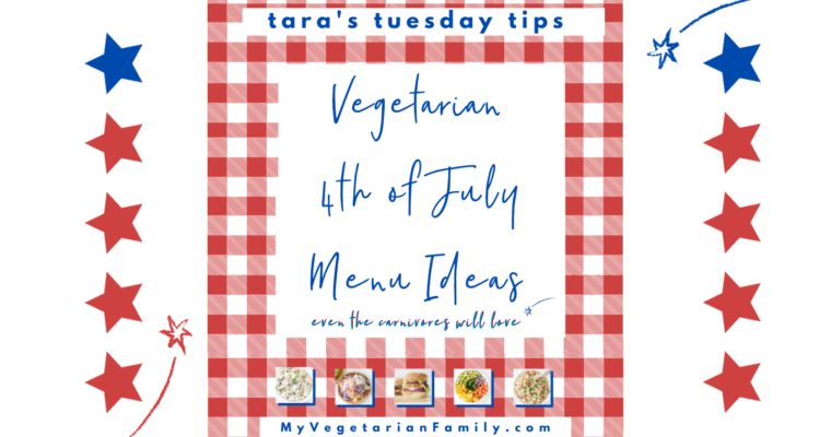 Vegetarian Fourth of July Menu Ideas