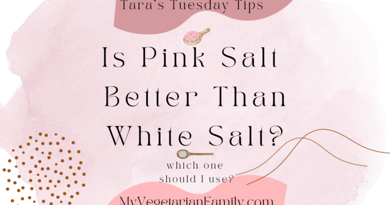 Is Pink Salt Better Than White Salt?