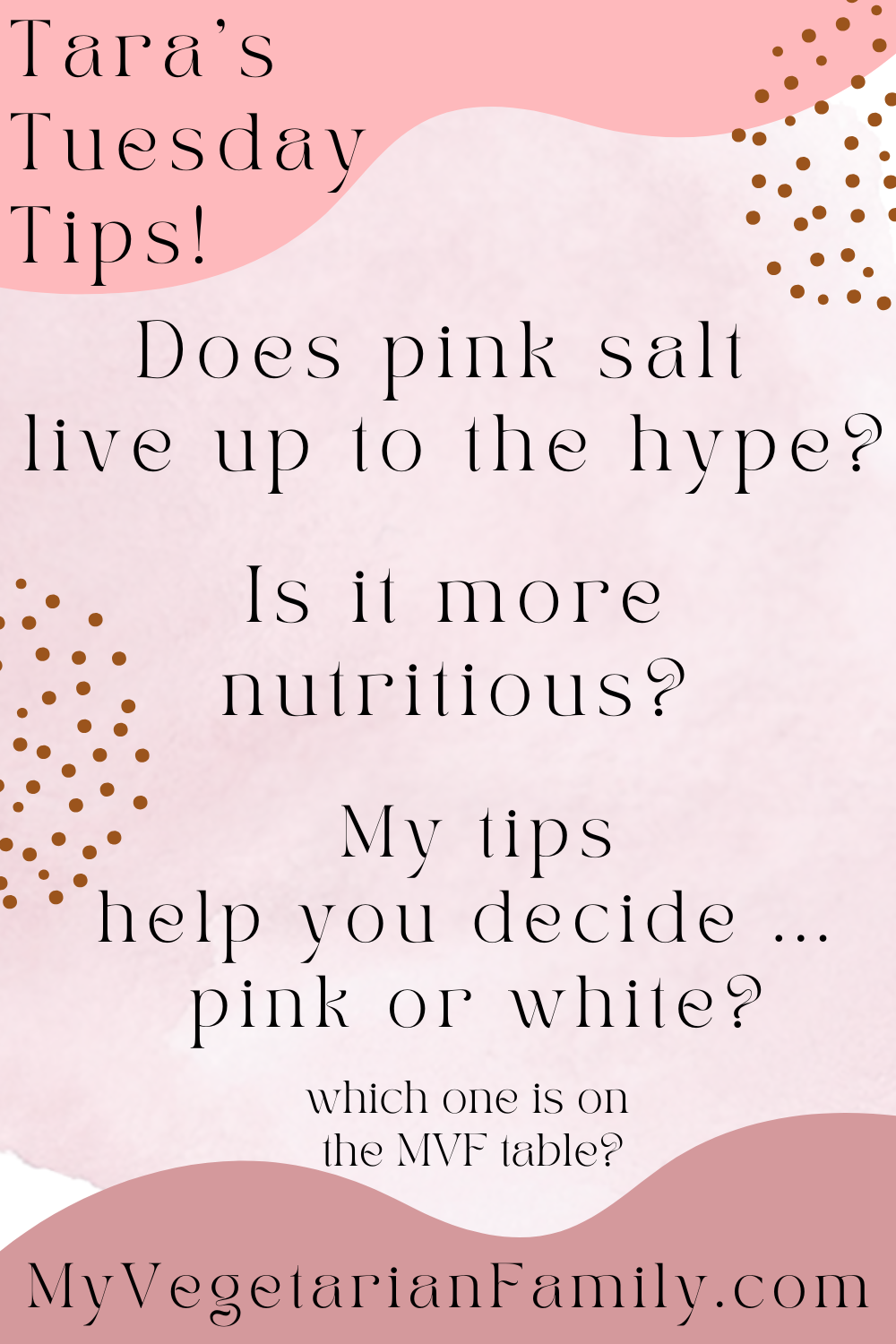 Is Pink Salt Better Than White Salt | Tara's Tuesday Tips | My Vegetarian Family #pinkvswhitesalt #tarastuesdaytips