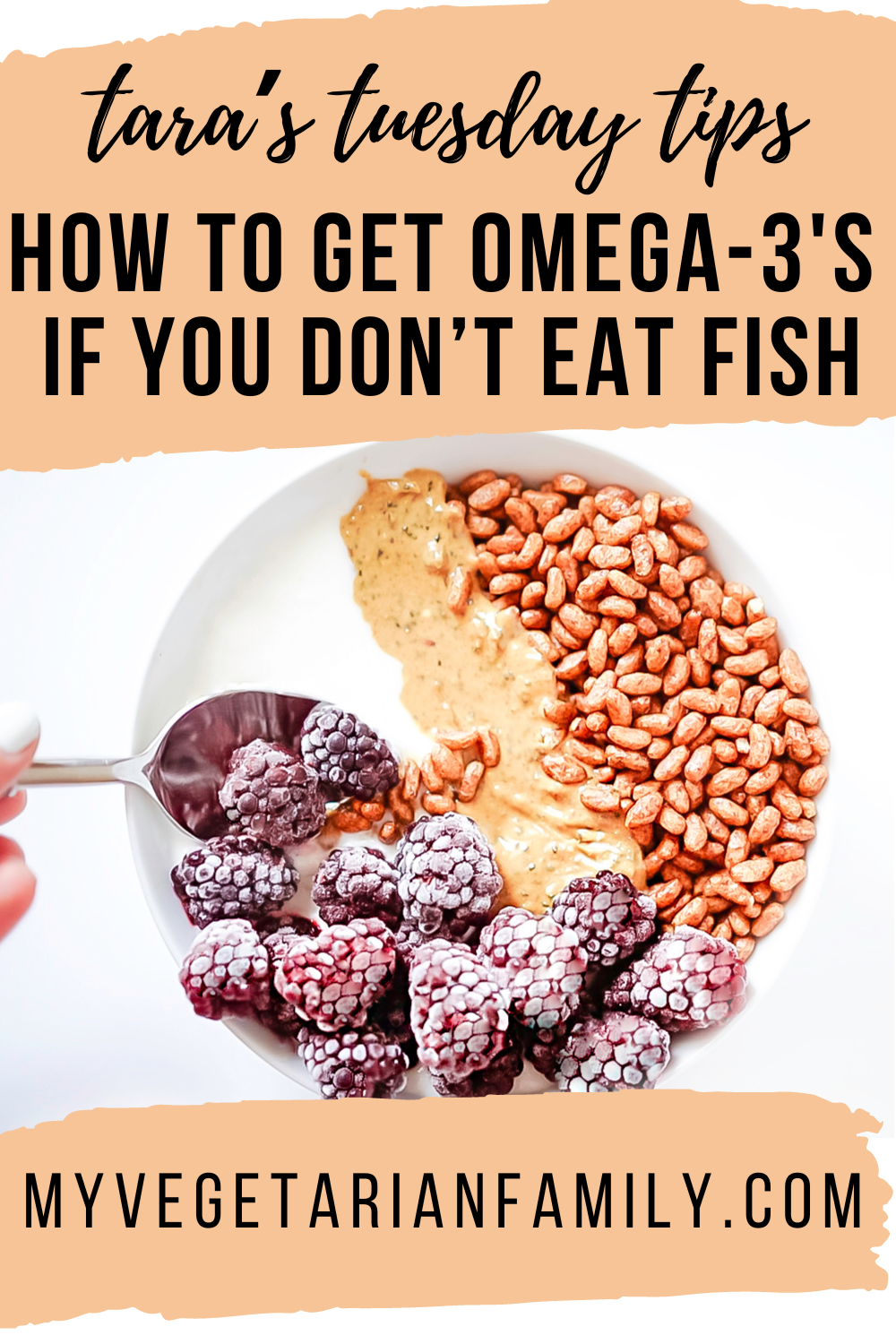 How to Get Omega-3s if You Don’t Eat Fish| My Vegetarian Family | Tara's Tuesday Tips #vegetarianomega3