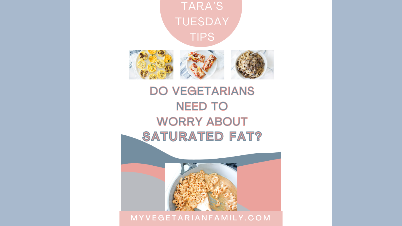 Do Vegetarians Need to Worry About Saturated Fat?