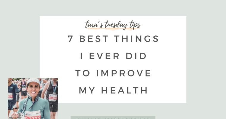 Best Things I Did to Improve My Health